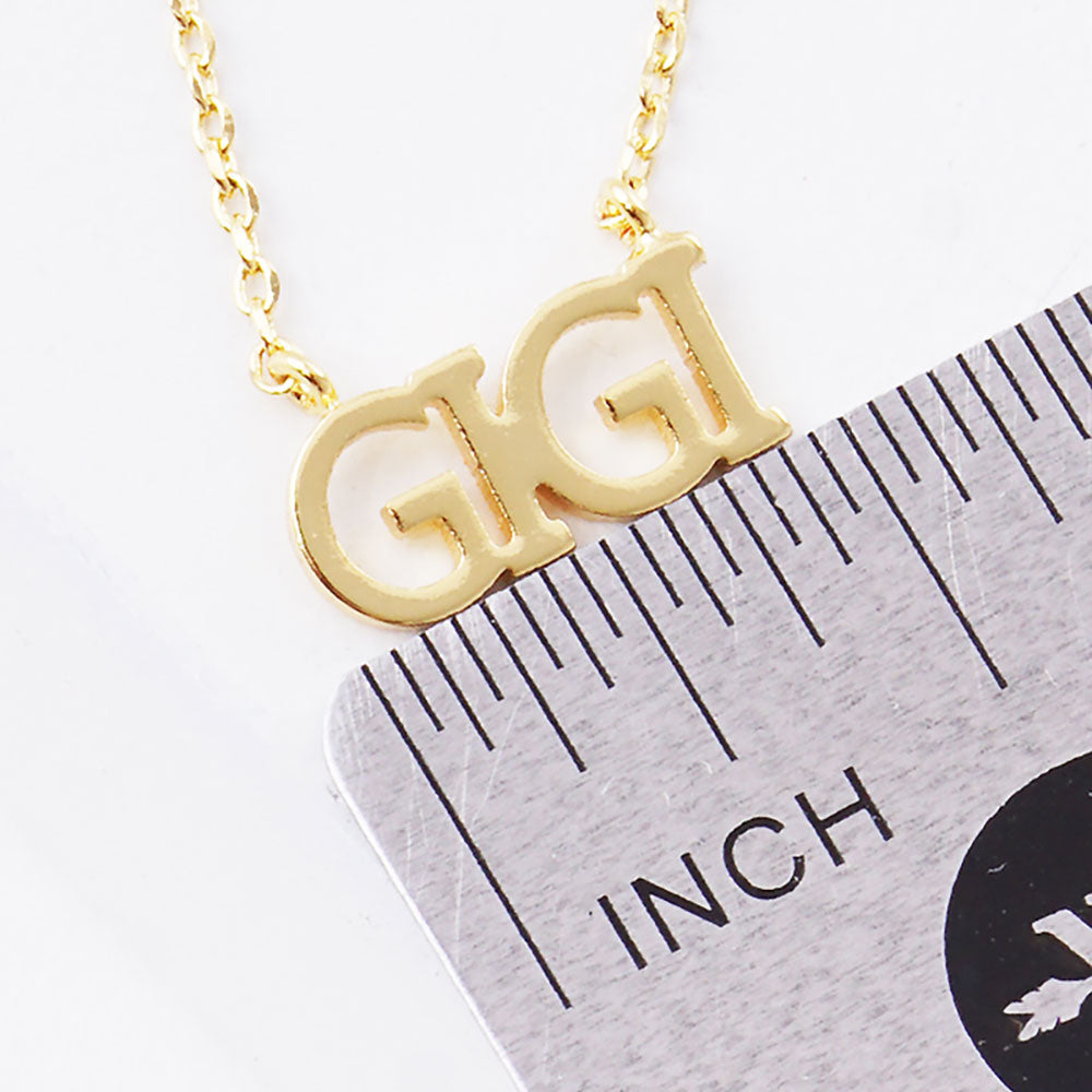 
  
  For Your Favorite GiGi
  
